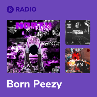 Born Peezy Radio