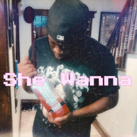 She Wanna cover art