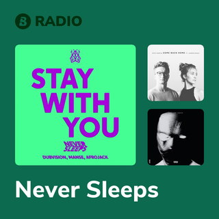 Never Sleeps Radio