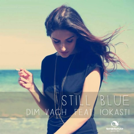Still Blue (Marimba Mix Radio Edit) ft. Iokasti cover art
