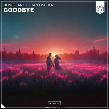 Goodbye ft. ARKO & Ian Fischer