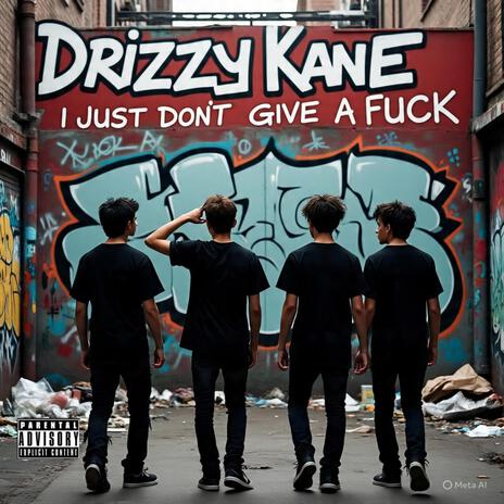 I Just Dont Give A Fuck cover art