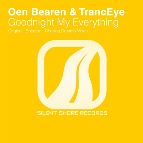 Goodnight My Everything (Suprano Remix) ft. TrancEye cover art