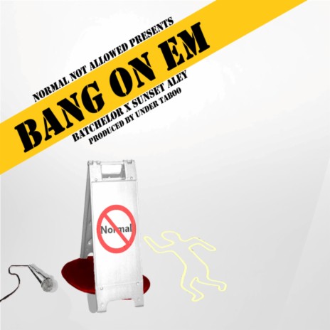 Bang on Em (feat. Sunset Aley) cover art