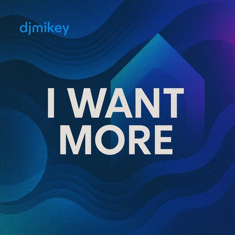 I Want More cover art