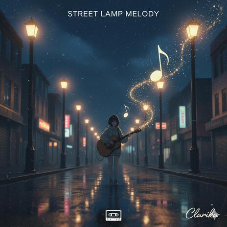 Street Lamp Melody