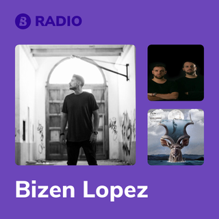 Bizen Lopez Radio