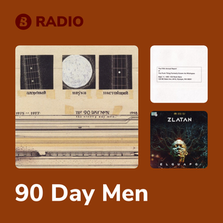 90 Day Men Radio