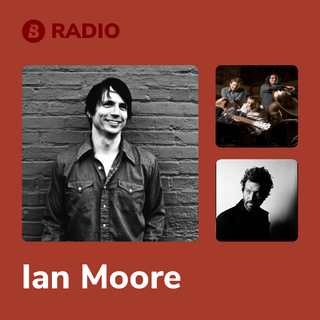 Ian Moore Radio