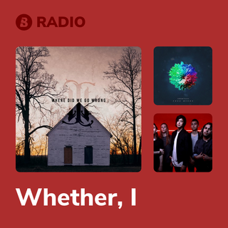 Whether, I Radio