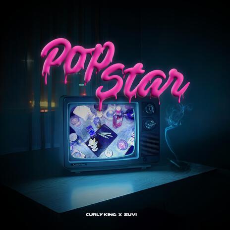 Pop Star (Zuvi Remix) ft. Zuvi cover art