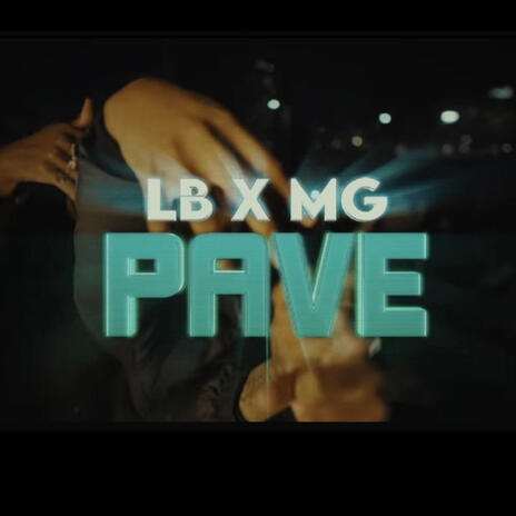 PAVE ft. OnlyOneLB