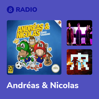 Andréas & Nicolas Radio