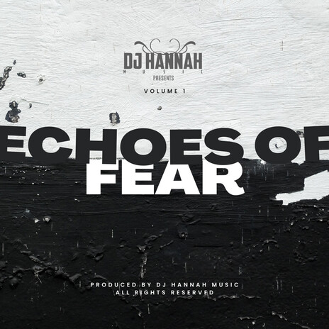 Echoes Of Fear