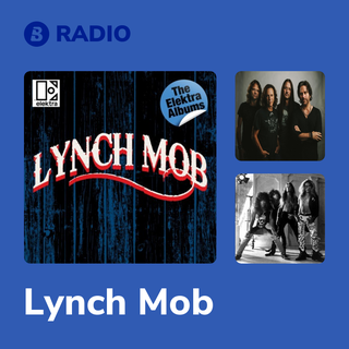 Lynch Mob Radio