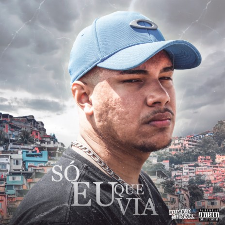 Só eu que via ft. Humble Star cover art
