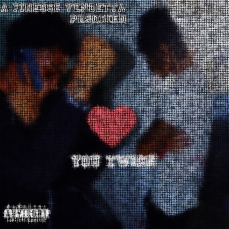 Don't Forget (0/10) ft. A Finesse Vendetta cover art