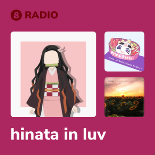 hinata in luv Radio