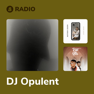 DJ Opulent Radio
