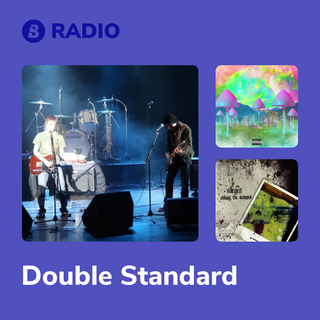 Double Standard Radio