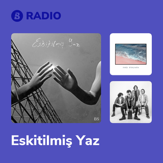 Eskitilmiş Yaz Radio