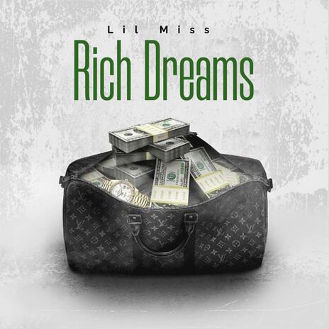 Rich Dreams
