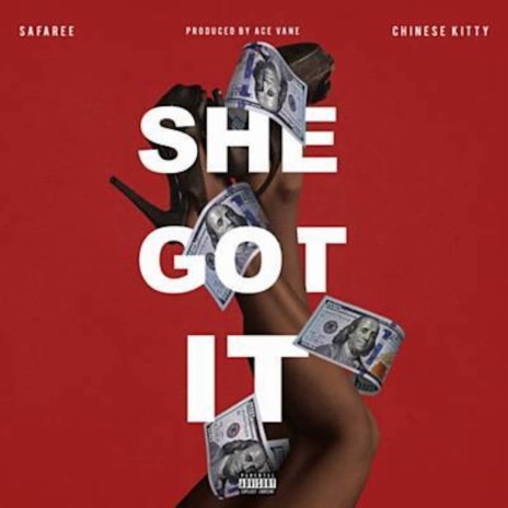 She Got It Safaree ft. Safaree cover art
