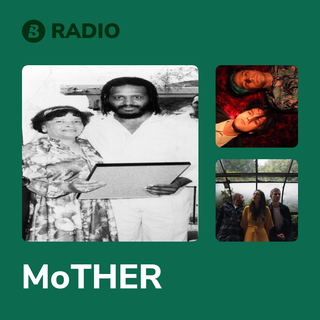 MoTHER Radio