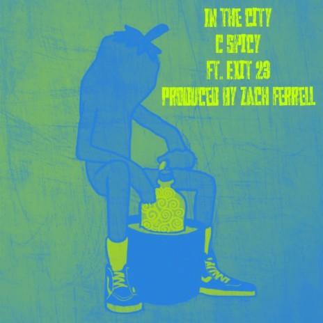 In the City ft. Exit 23 & Zach Ferrell cover art