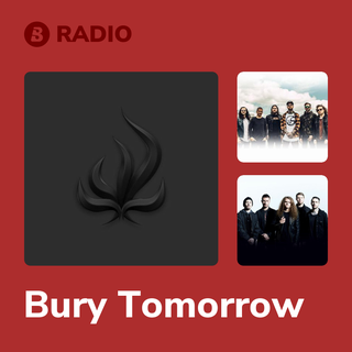 Bury Tomorrow Radio