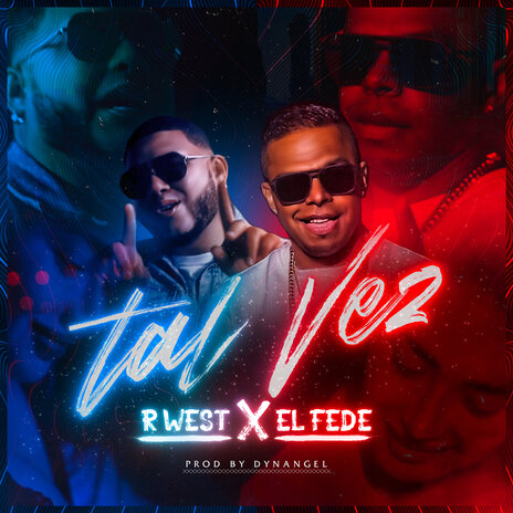 Tal Vez ft. El Fede cover art
