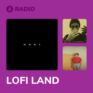 LOFI LAND Radio