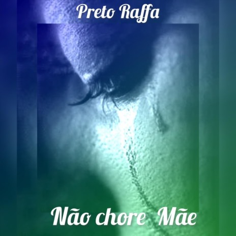Não Chore Mãe cover art