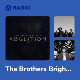 The Brothers Bright Radio