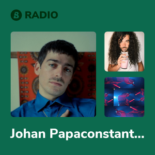 Johan Papaconstantino Radio