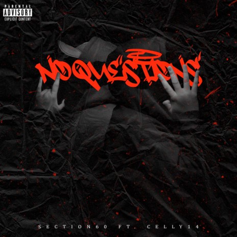 No Questions ft. Celly14 cover art