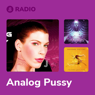 Analog Pussy Radio
