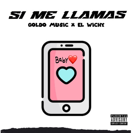 Si Me Llamas ft. El Wichy
