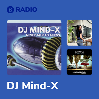 DJ Mind-X Radio