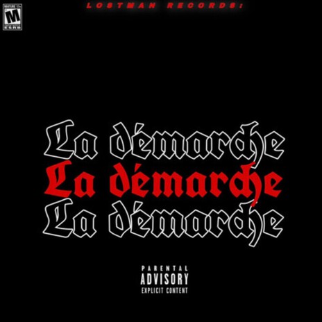 la demarche ft. LOSTMAN & BIG TMA cover art