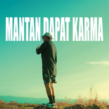 Mantan Dapat Karma