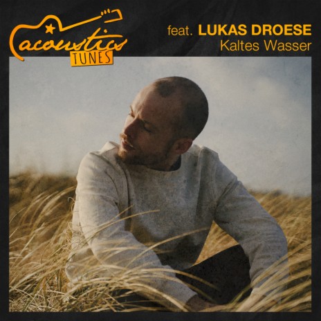 Kaltes Wasser (Acoustic) ft. Lukas Droese cover art