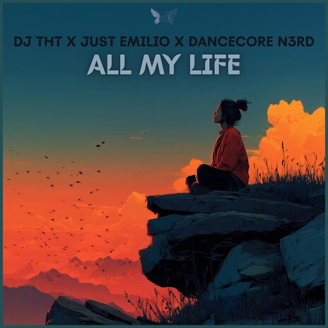 All My Life (Dancecore N3rd Edit) ft. Just Emilio & Dancecore N3rd cover art