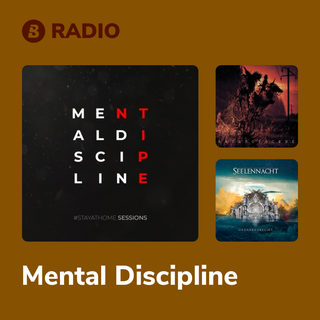 Mental Discipline Radio