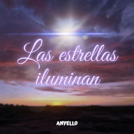Las estrellas iluminan cover art