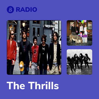 The Thrills Radio