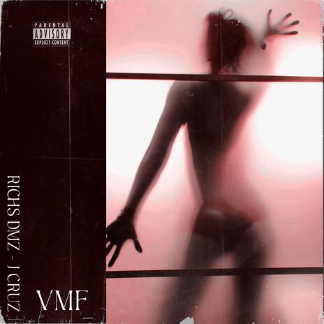 VMF ft. J Cruz