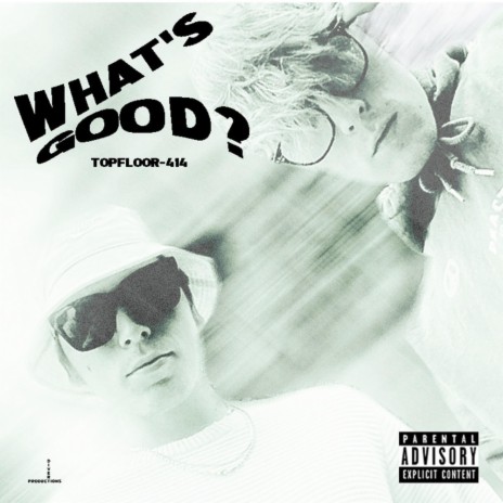 WHATSGOOD? cover art