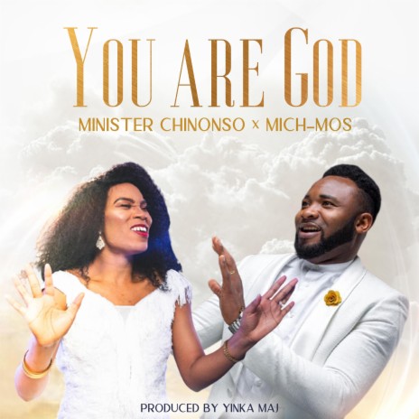 You Are God ft. Minista Chinonso cover art