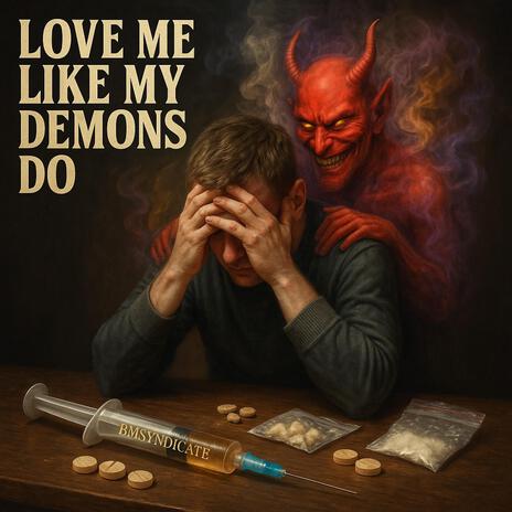 Love Me Like My Demons Do cover art